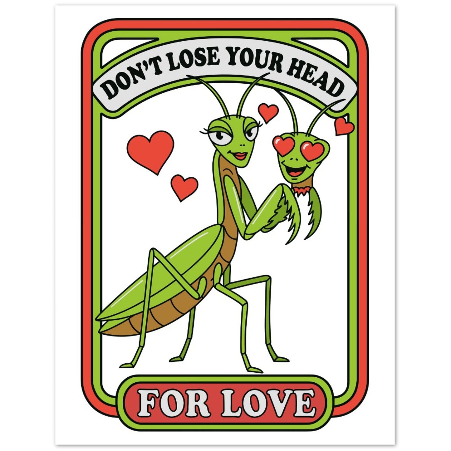 Greeting Card - Love Humor Praying Mantis - Blank Inside