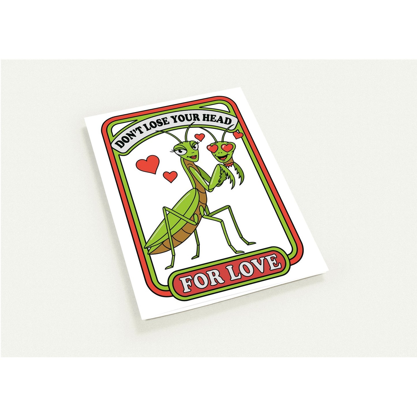 Greeting Card - Love Humor Praying Mantis - Blank Inside