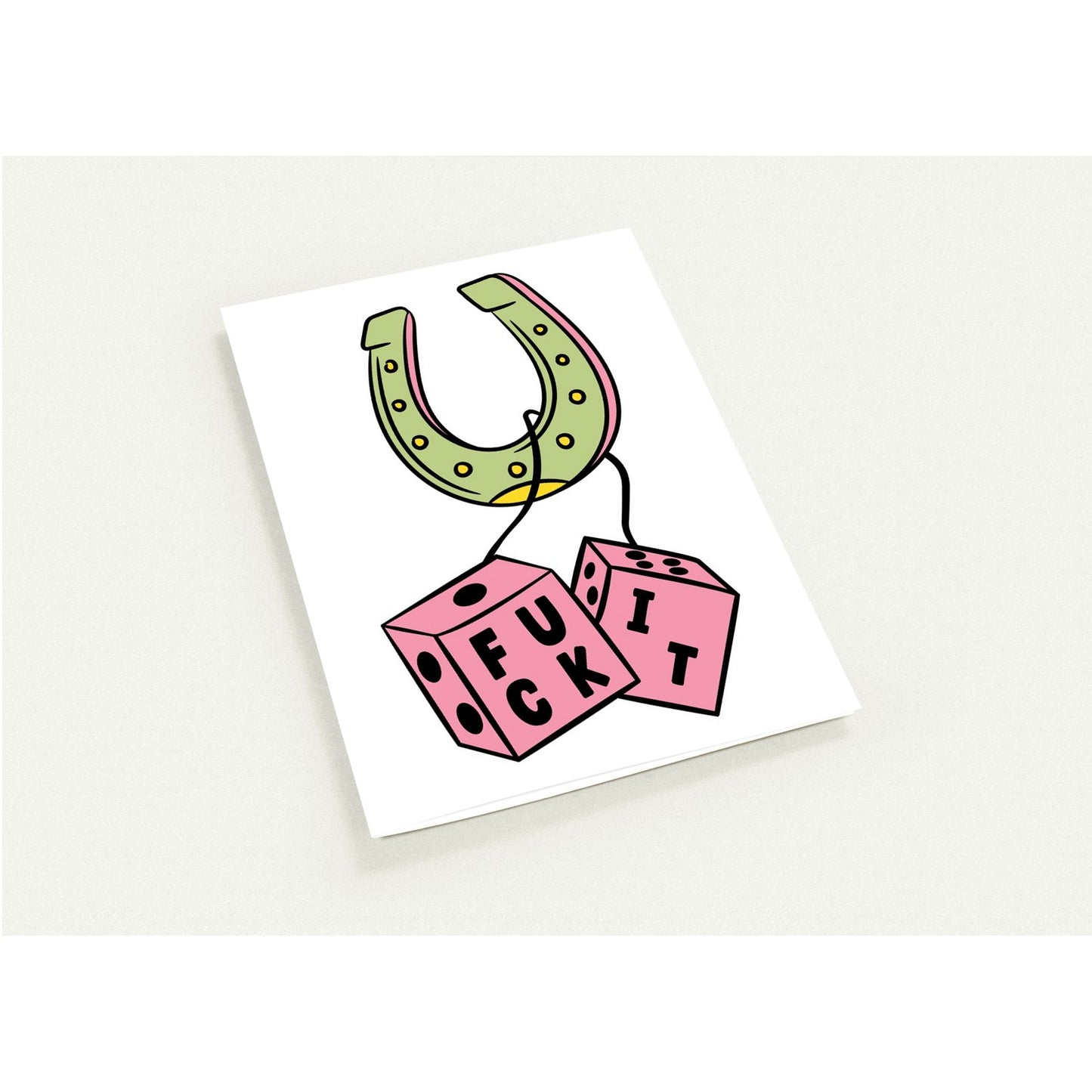 Greeting Card - Humor F It Dice Horseshoe - Blank Inside