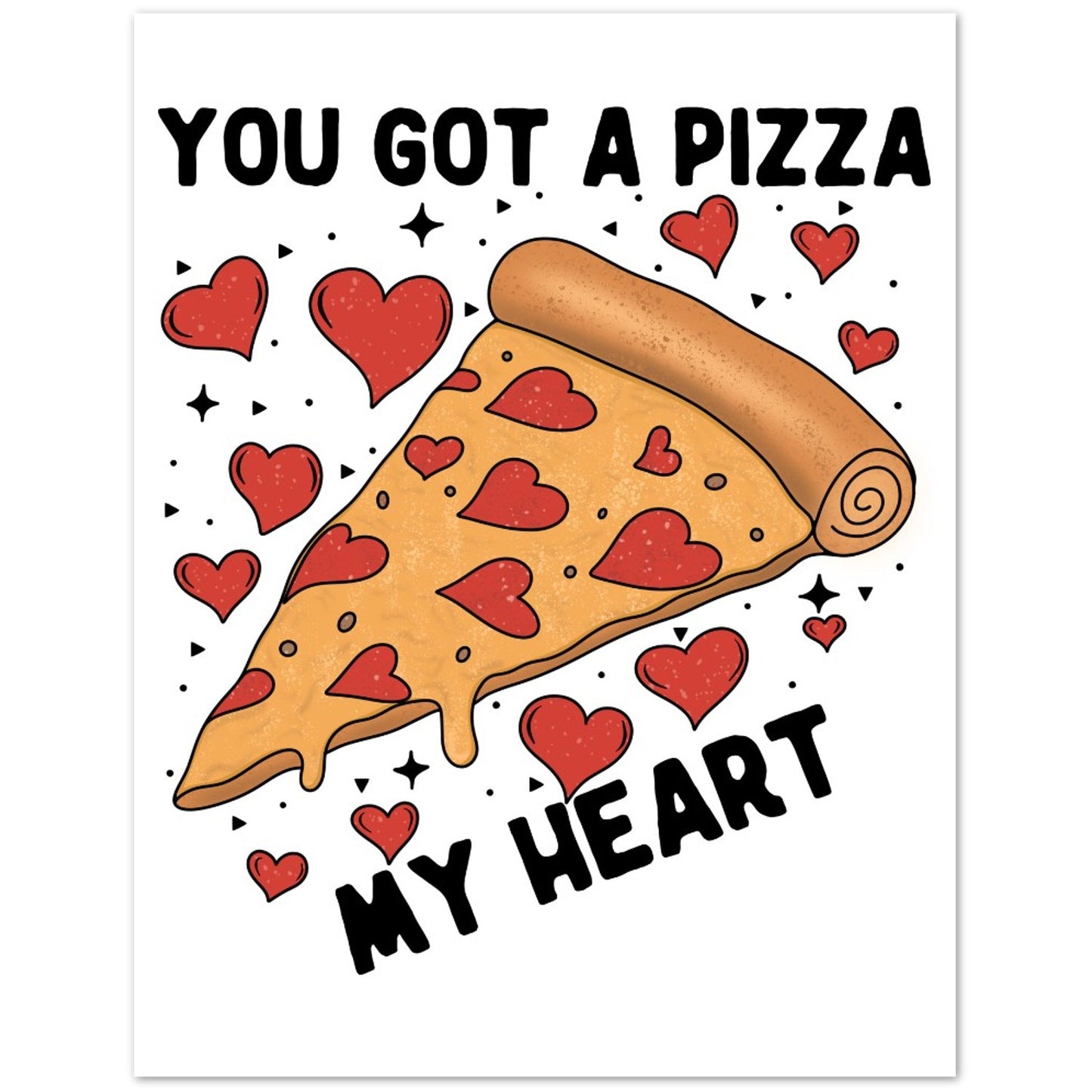 Greeting Card - Love Humor Pizza My Heart - Blank Inside