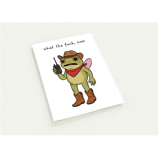 Greeting Card - Humor WTF, Over Cowboy Frog - Blank Inside